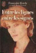 Entre les Lignes, Entre les Signes (1988)